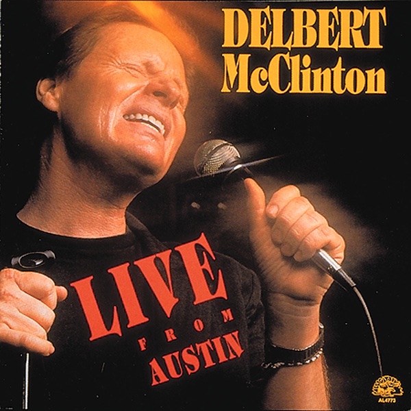 Delbert McClinton - Live From Austin
